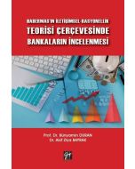 Habermas'ın İletişimsel-Rasyonellik Teorisi Çerçevesinde Bankaların İncelenmesi