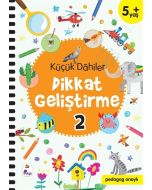 Küçük Dahiler Dikkat Geliştirme 2 (5+ Yaş)