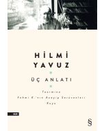Üç Anlatı