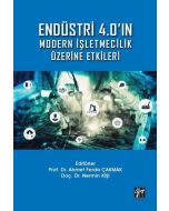 Endüstri 4.0'ın Modern İşletmecilik Üzerine Etkileri