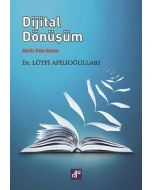 Dijital Dönüşüm - Akıllı Fabrikalar