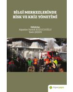 Bilgi Merkezlerinde Risk ve Kriz Yönetimi