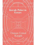 Kovuk Palas’ın Esrarı