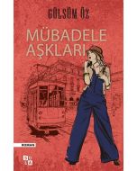 Mübadele Aşkları