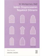 İslam Düşüncesinin Teşekkül Dönemi
