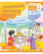 İlkokullar İçin Peygamberim Serisi 2 - Peygamberimin Hayatından Hikayeler