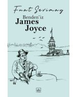 Benden’iz James Joyce