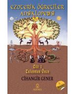 Ezoterik Öğretiler Ansiklopedisi Cilt 1 (Ciltli)