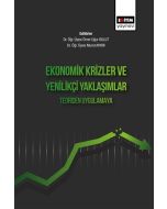 Ekonomik Krizler Ve Yenilikçi Yaklaşımlar Teoriden Uygulamaya