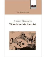  Ahmet Özdemir Türkülerinin Analizi