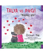 Talya ve Pugi - Kardeş Gibi