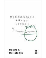 Modernleşmenin Zihniyet Dünyası: Bir Tanpınar Fetişizmi