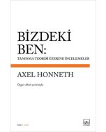 Bizdeki Ben: Tanınma Teorisi Üzerine İncelemeler