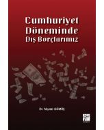Cumhuriyet Döneminde Dış Borçlarımız