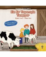 Paylaşımlı Okuma Serisi 3 - Ela Kır Yaşamıyla Tanışıyor