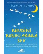 Kendini Kusurlarınla Sev (Ciltli)