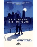 Ve Sonuda İkisi de Ölür