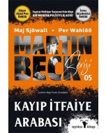 Martin Beck Serisi 5 - Kayıp İtfaiye Arabası 