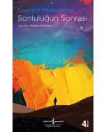 Sonluluğun Sonrası