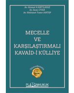 Mecelle ve Karşılaştırmalı Kavaid-i Külliye