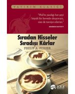 Sıradan Hisseler Sıradışı Karlar