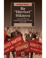 Bir "Hürriyet" Hikayesi
