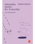 Kabareden Emekli Bir 'Kızkardeş'