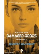 Damaged Goods - Yaratıcı Kız 2