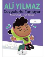 Ali Yılmaz Duygularla Tanışıyor