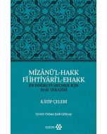 Mizanü’l-Hakk Fi İhtiyari’l-Ehakk