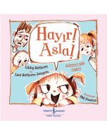 Hayır! Asla!