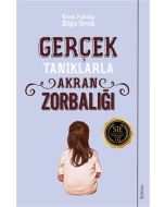 Gerçek Tanıklarla Akran Zorbalığı