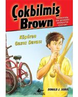Çokbilmiş Brown 2 - Köpüren Gazoz Davası