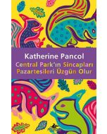 Central Park'ın Sincapları Pazartesileri Üzgün Olur