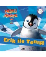 Neşeli Ayaklar 2 - Erik ile Tanış! ve Amigolar!