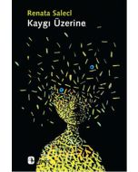 Kaygı Üzerine