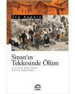 Sinan’ın Tekkesinde Ölüm