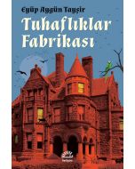 Tuhaflıklar Fabrikası