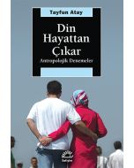Din Hayattan Çıkar