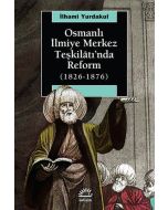 Osmanlı İlmiye Merkez Teşkilatı’nda Reform