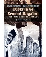 Türkiye ve Ermeni Hayalet