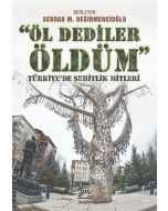 Öl Dediler Öldüm
