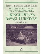 İkinci Dünya Savaşı Türkiyesi 2. Cilt
