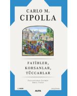 Fatihler Korsanlar Tüccarlar