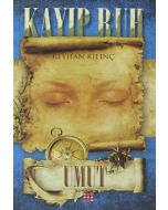 Kayıp Ruh 3 - Umut