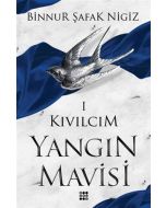 Kıvılcım / Yangın Mavisi Serisi 1