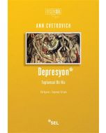 Depresyon: Toplumsal Bir His