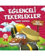 Eğlenceli Tekerlekler - Bay Kamyon