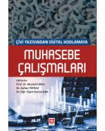 Çivi Yazısından Dijital Kodlamaya Muhasebe Çalışmaları