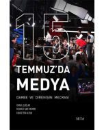 15 Temmuz'da Medya